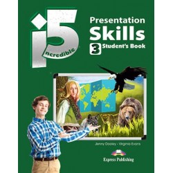 Incredible 5 3 - Presentation Skills Student's Book